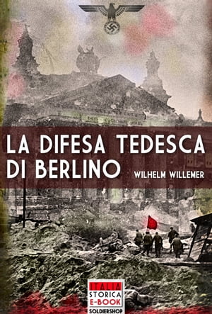 La difesa tedesca di Berlino