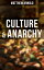 Culture & Anarchy