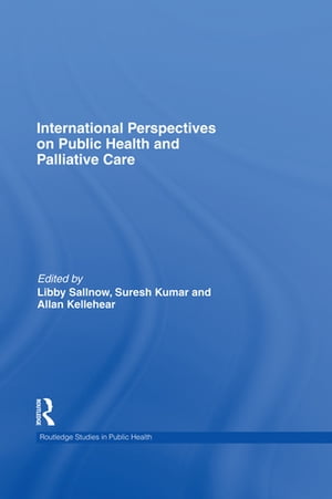 International Perspectives on Public Health and Palliative Care