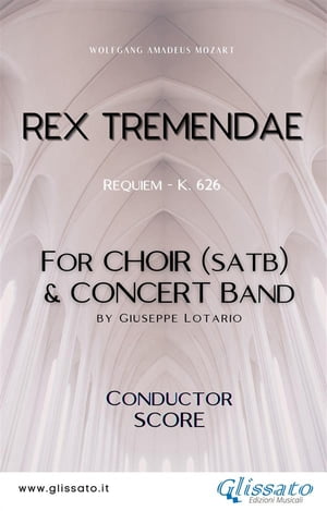 Rex Tremendae - Choir & Concert Band (score) Requiem - K. 626