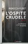 L'ospite crudeleŻҽҡ[ Rebecca Fleet ]