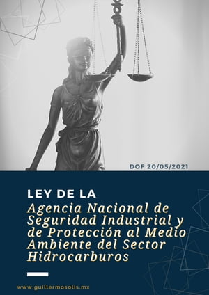 Ley de la Agencia Nacional de Seguridad Industri