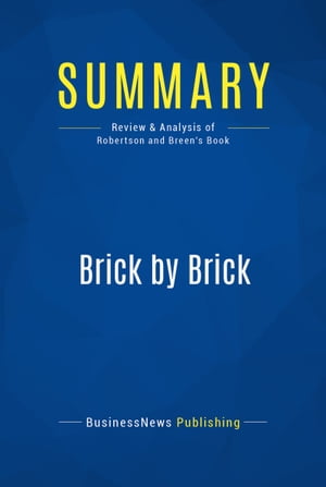 Summary: Brick by Brick