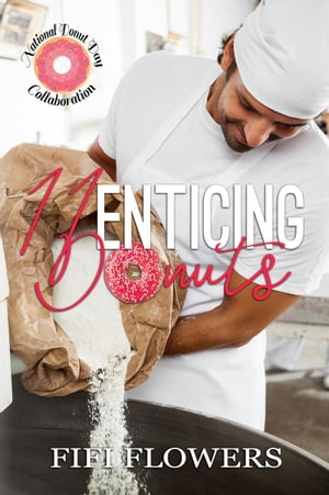 11 Enticing Donuts【電子書籍】[ Fifi Flowe