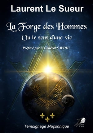 La Forge des Hommes