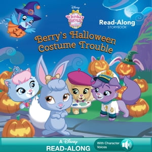 Whisker Haven Tales with the Palace Pets: Berry's Halloween Costume Trouble