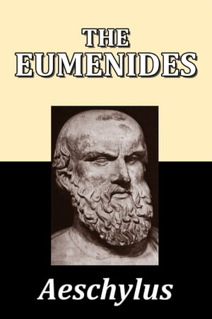 The Eumenides by Aeschylus