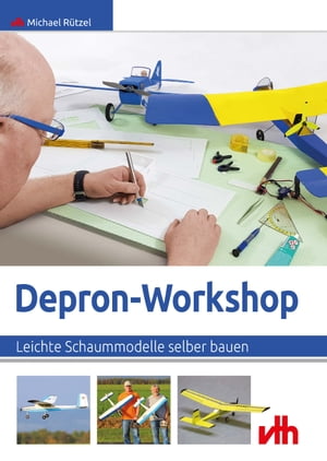 Depron-Workshop
