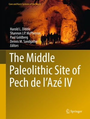 The Middle Paleolithic Site of Pech de l'Az? IV