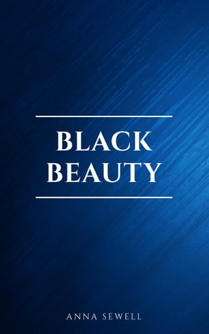 Black Beauty, Young Folks' Edition【電子書