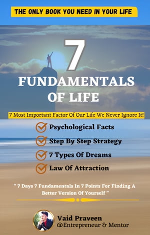 7 FUNDAMENTALS OF LIFE