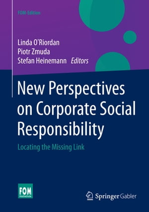 New Perspectives on Corporate Social Responsibility