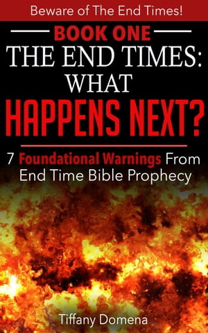 The End Times: What Happens Ne