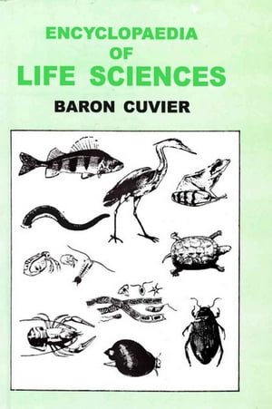 Encyclopaedia of Life Sciences (Synopsis Of The Species Of Class Mammalia)