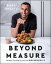 Beyond Measure Pakistani Cooking by Feel with GoldenGully: A CookbookŻҽҡ[ Bilal Bhatti ]