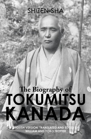 The Biography of Tokumitsu Kanada