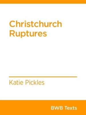 Christchurch RupturesŻҽҡ[ Katie Pickles ]