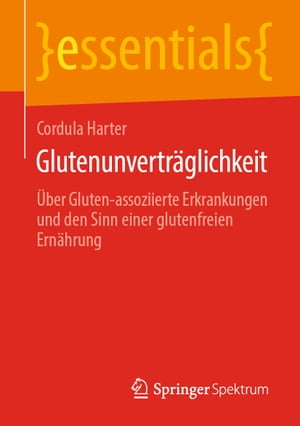 Glutenunverträglichkeit