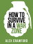 How to Survive in a War Zone (Collins Shorts, Book 6)