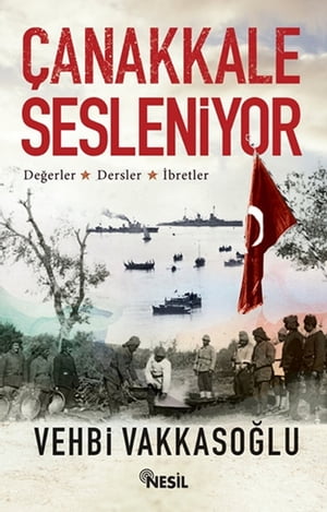 ?anakkale Sesleniyor【電子書籍】[ Vehbi Va