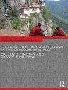 Cultural Heritage and Tourism in the Developing World A Regional Perspective【電子書...