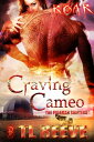 Craving Cameo The Pullman Shifters【電子書