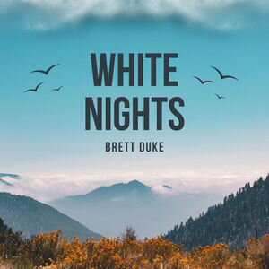 White Nights【電子書籍】[ Brett Duke ]