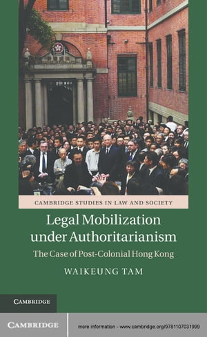 Legal Mobilization under Authoritarianism