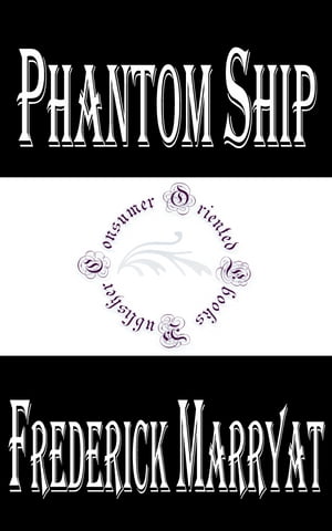 Phantom Ship【電子書籍】[ Frederick Marrya