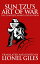 Sun Tzu's The Art of War The Complete, Annotated EditionŻҽҡ[ Sun Tzu ]