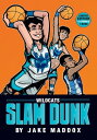 Wildcats Slam Dunk【電子書籍】 Jake Maddox