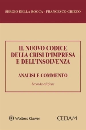 Il nuovo codice della crisi d'impresa e dell'insolvenza