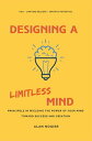 Designing a Limitless Mind【電子書籍】 Alan Nogier