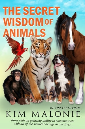 The Secret Wisdom Of Animals "revised"