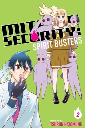 Mitama Security: Spirit Busters, Vol. 2