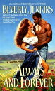 Always and Forever【電子書籍】[ Beverly Jenkins ]