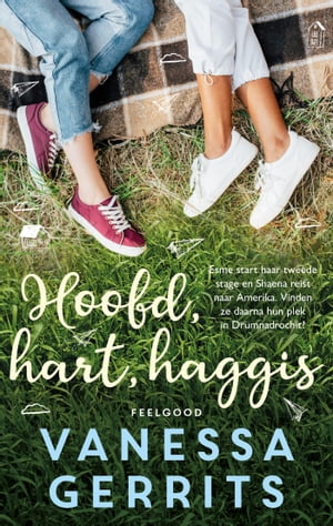 Hoofd, hart, haggisŻҽҡ[ Vanessa Gerrits ]