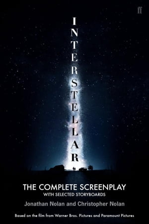 #4: Interstellar: The Complete Screenplay With Selected Storyboardsβ