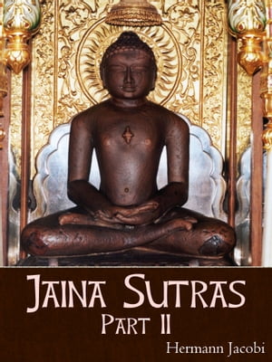 Jaina Sutras Part II