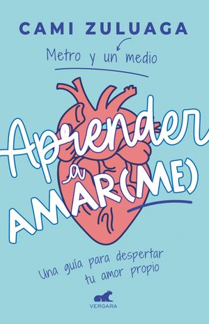 Aprender a amar(me)【電子書籍】 Camila Zuluaga