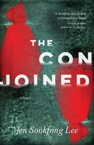 The Conjoined A Novel【電子書籍】 Jen Sookfong Lee