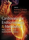 Cardiovascular Endocrinology and Metabolism Theory and Practice of Cardiometabolic Medicine【電子書籍】