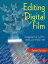 Editing Digital Film Integrating Final Cut Pro, Avid, and Media 100Żҽҡ[ Jaime Fowler ]