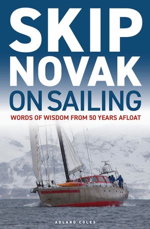 Skip Novak on Sailing