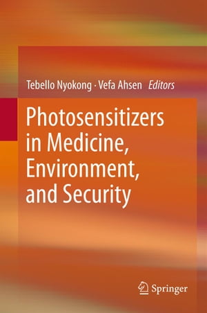 Photosensitizers in Medicine, Environment, and Security