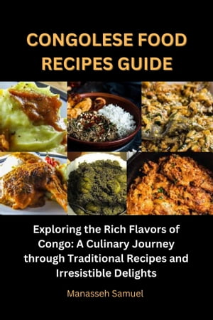 CONGOLESE FOOD RECIPES GUIDE