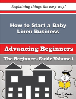 How to Start a Baby Linen Business (Beginners Guide)