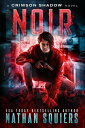 ŷKoboŻҽҥȥ㤨Noir Crimson Shadow, #1Żҽҡ[ Nathan Squiers ]פβǤʤ400ߤˤʤޤ