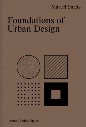 Foundations of Urban Design