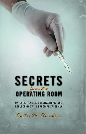 Secrets from the Operating Room